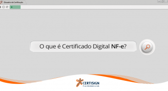 O que é Certificado emissor de Notas Fiscais NF-e?