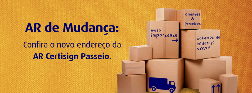 Novo endereço da AR Certisign Passeio (RJ)