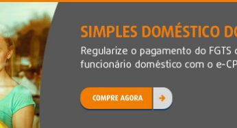 Documento de Arrecadação do eSocial dos empregados domésticos deve ser pago até segunda-feira 7/12