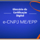 O que é o e-CNPJ Certisign para ME e EPP?