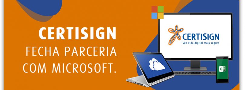 Certisign fecha parceria com Microsoft