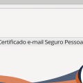 O que é o Certificado de e-mail seguro pessoal?