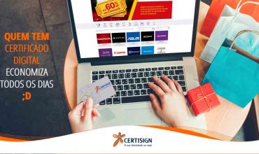 Dia do Consumidor: aproveite as ofertas do Clube de Vantagens Certisign