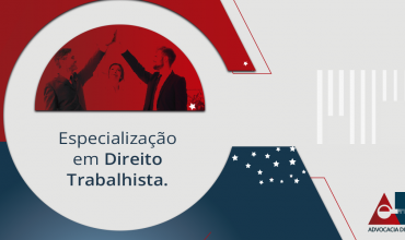 Direito Trabalhista: vale a pena se especializar nesta área?