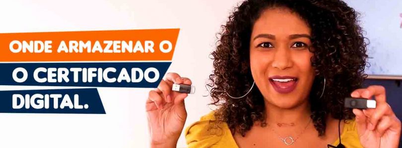 Onde o Certificado Digital pode ser armazenado