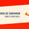 7 Pedidos que somente um Contador poderia pedir ao Papai Noel