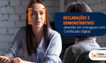 Declarações e demonstrativos deverão ser entregues com Certificado Digital