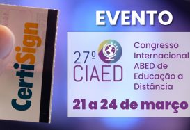 Digitalização, segurança e confiança no ensino híbrido é tema de palestra em congresso promovido pela ABED